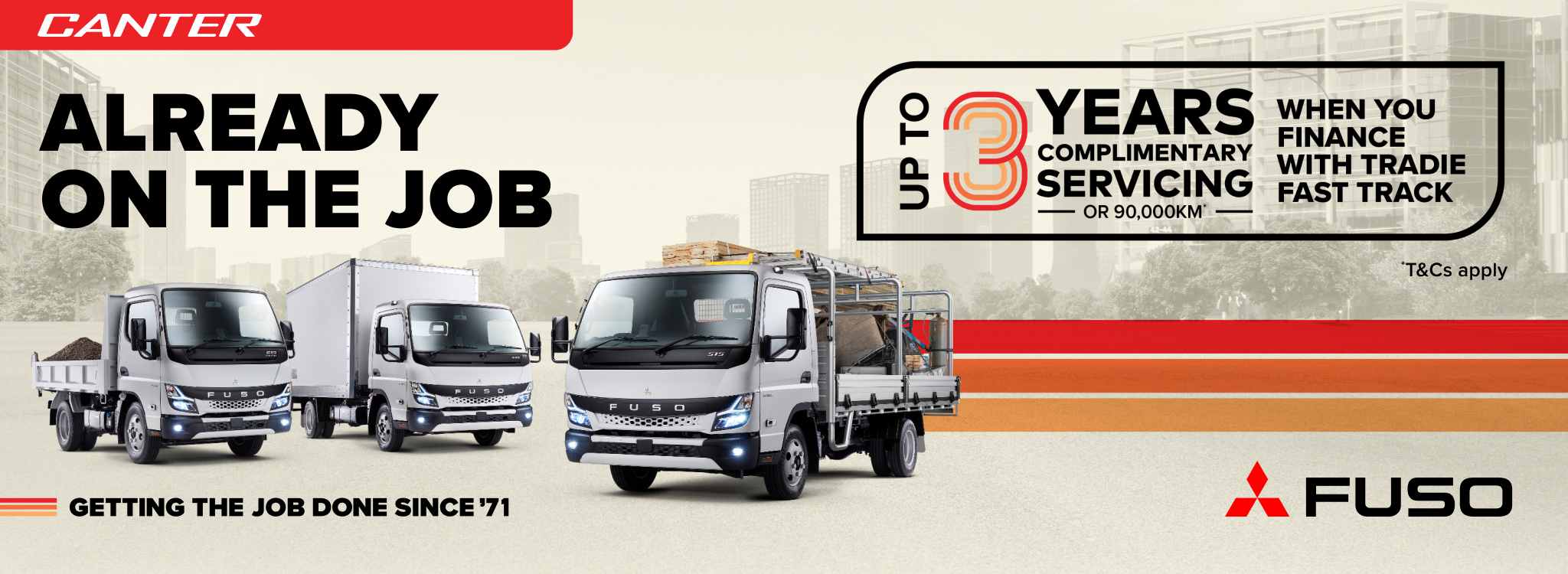 The FUSO Canter Built Ready range is ready to go from day one!